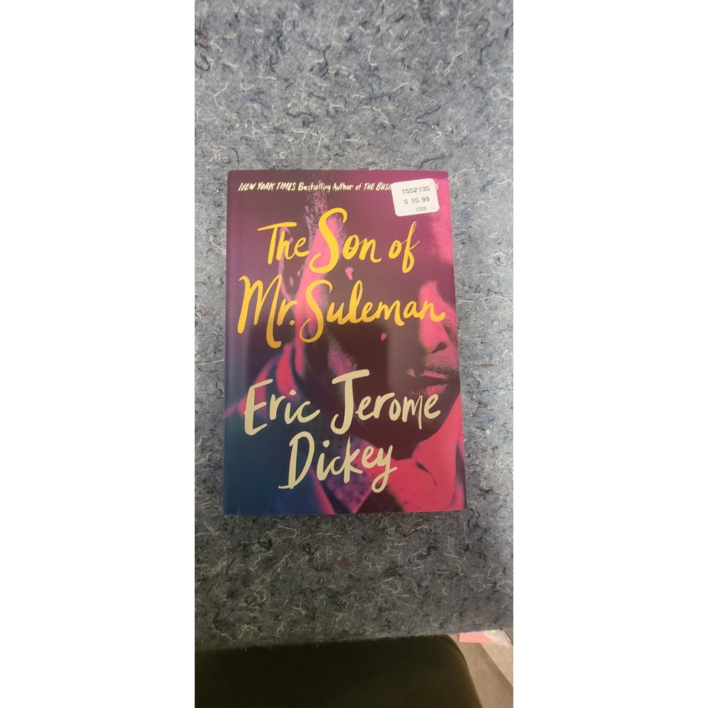 The‎ Son of Mr. Suleman by Eric Jerome Dickey